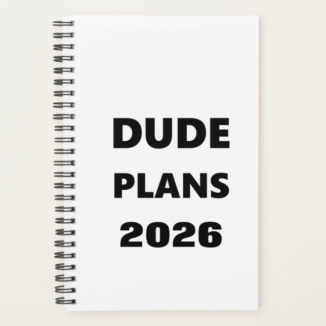 2026 Planner For Men Dude Plans Black Font White (Devant)