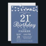 21e anniversaire Invitation Bleu<br><div class="desc">21e Invitation d'anniversaire avec des lampes à cordes. Arrière - plan bleu. Invitation anniversaire d'élégante femme ou homme. 13e 15e 16e 18e 20e 21e 30e 40e 50e 60e 70e 80e 90e 100e, n'importe quel âge. Pour plus de personnalisation, cliquez sur le bouton "Customiser" et utilisez notre outil de conception pour...</div>