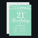 21e anniversaire Invitation Mint Green<br><div class="desc">21e Invitation d'anniversaire avec des lampes à cordes. Arrière - plan vert à la menthe. Invitation anniversaire d'élégante femme ou homme. 13e 15e 16e 18e 20e 21e 30e 40e 50e 60e 70e 80e 90e 100e, n'importe quel âge. Pour plus de personnalisation, cliquez sur le bouton "Customiser" et utilisez notre outil...</div>