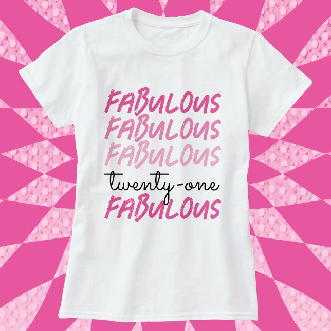 21e anniversaire rose fabuleux T-shirt (Créateur téléchargé)
