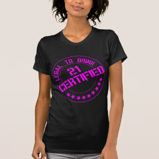 21ème T-shirt d'anniversaire - maintenant certifié