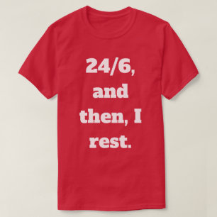 24/6 - T-Shirt