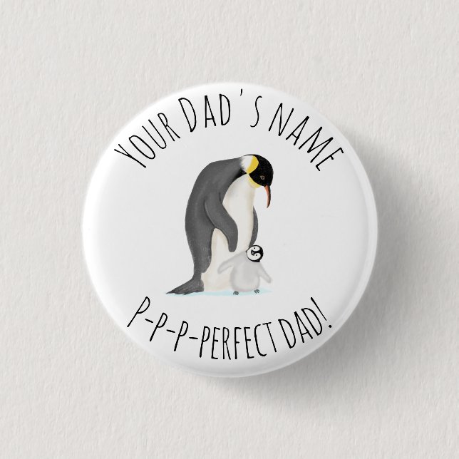 2,50 Cm Pingouin et poussette "papa parfait" badge rond (Devant)