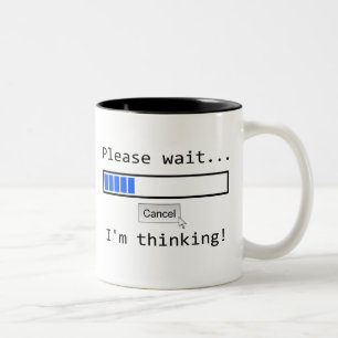 2 Couleurs Attendez svp….Je pense avec la tasse de barre de