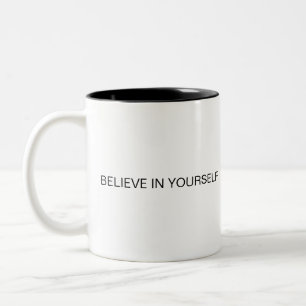 2 Couleurs Croyez en vous Design Café tasse