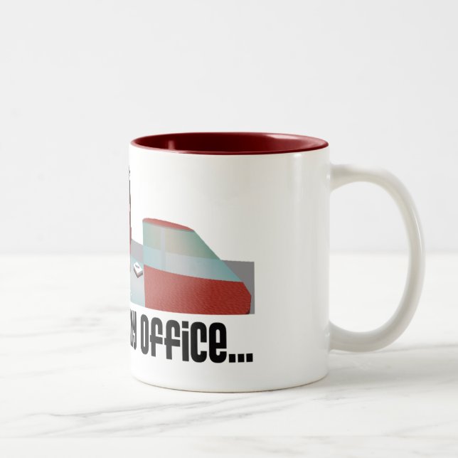 2 Couleurs "Font un pas la tasse dans mon bureau" (Droit)