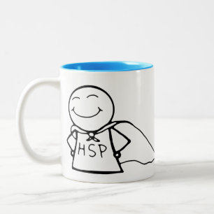 2 Couleurs "HSP : Tasse a super pouvoir"