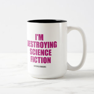 2 Couleurs Je détruis la tasse de la science-fiction