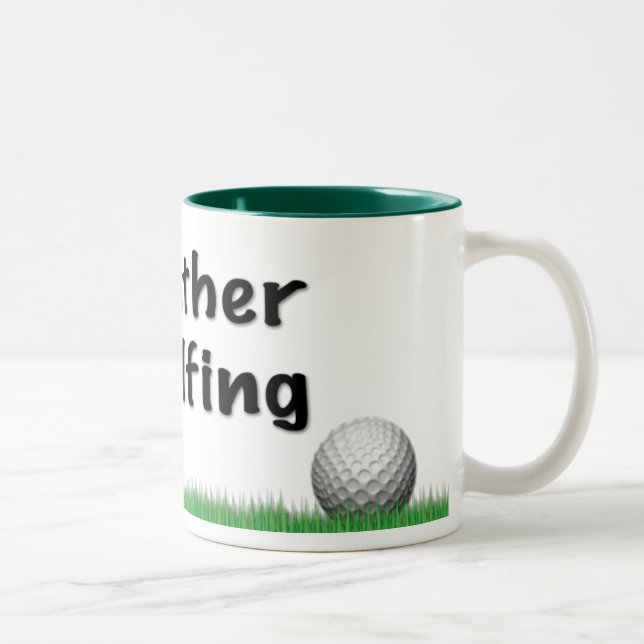 2 Couleurs Je jouerais au golf plutôt la tasse (Droit)