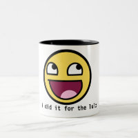 je l'ai fait pour la tasse de lulz