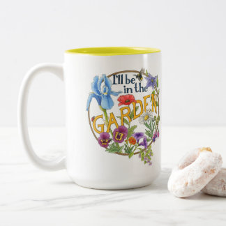 2 Couleurs Je serai dans la tasse du jardin