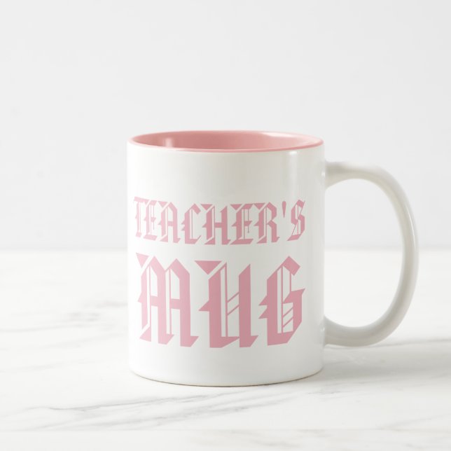 2 Couleurs La tasse de l'enseignant | Cute rose Humour amusan (Droit)