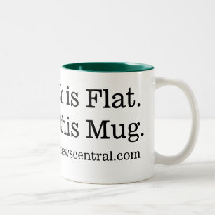 2 Couleurs La terre est plate. Juste comme cette tasse