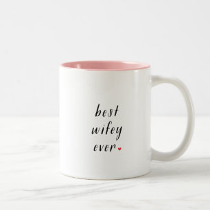 2 Couleurs Le meilleur wifey tasse de café de toujours deux