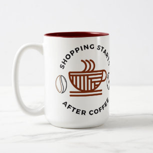 2 Couleurs Le shopping commence après la tasse de café