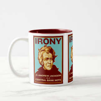 2 Couleurs L'ironie est Andrew Jackson sur une tasse centrale