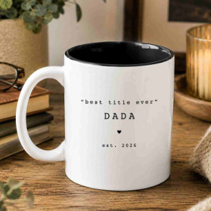 2 Couleurs Meilleur titre jamais Dada Tasse personnalisée