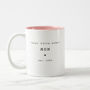 2 Couleurs Meilleur titre jamais Maman Tasse personnalisée