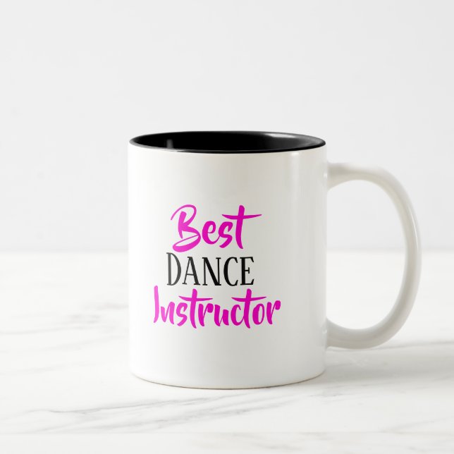 2 Couleurs Meilleure tasse d'instructeur de danse (Droit)