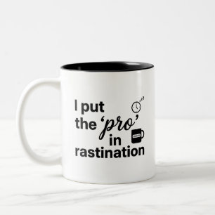 2 Couleurs Motivez votre journée Tasse de citation de procras