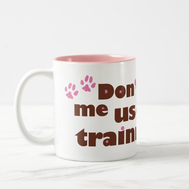 2 Couleurs Ne m'incitez pas à utiliser ma tasse de voix de (Gauche)