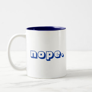 2 Couleurs nope. Tasse