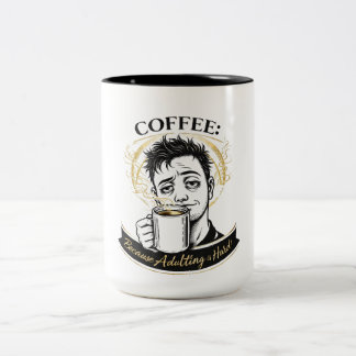 2 Couleurs Tasse à café « Devenir adulte est dur » | Humour a