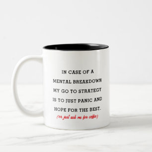 2 Couleurs Tasse à café sarcastique - Humour de crise mentale