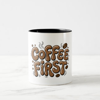 2 Couleurs Tasse à typographie bulle rétro 'Café d'abord'