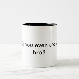 2 Couleurs Tasse - codez-vous même, bro ?
