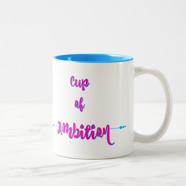 2 Couleurs Tasse d'ambition - rose (Droit)