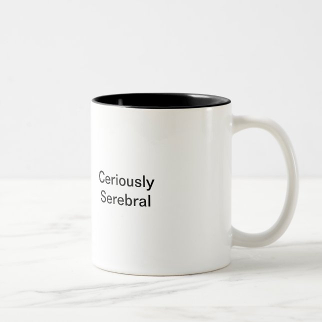 2 Couleurs Tasse de café de Ceriously Serebral (Droit)