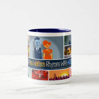 2 Couleurs Tasse de Mlle Wallace Rhymes With William
