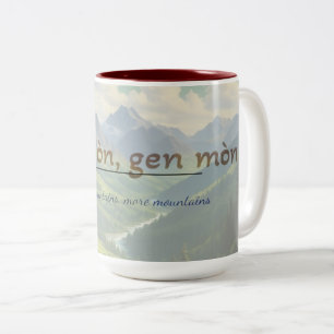 2 Couleurs Tasse de proverbe haïtien – Dèyè Mòn Gen Mòn