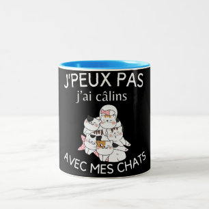 2 Couleurs Tasse humour j'peux pas j'ai câlins avec mes chat 