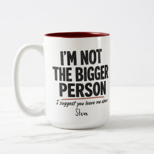 2 Couleurs Tasse Je ne suis pas la personne la plus mature