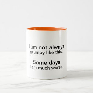 2 Couleurs Tasse pas toujours grincheuse