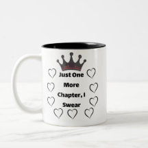 Tasse pour amoureux de livres Just One More Chapte