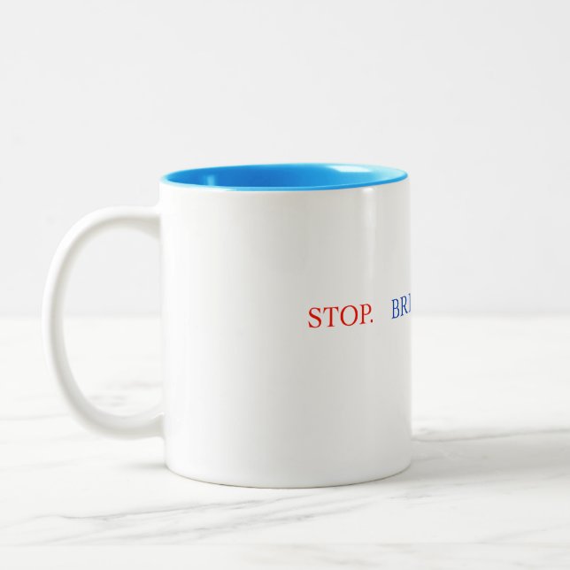 2 Couleurs Tasse Stop Breathe Think (Gauche)