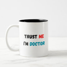 Tasse Trust Me, I’m a Doctor