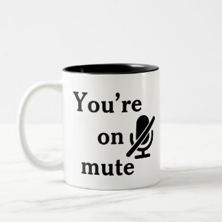 2 Couleurs Tasse « Vous êtes en sourdine » pour l'échec de la