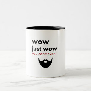 2 Couleurs wouah juste wouah tasse - barbe de hippie