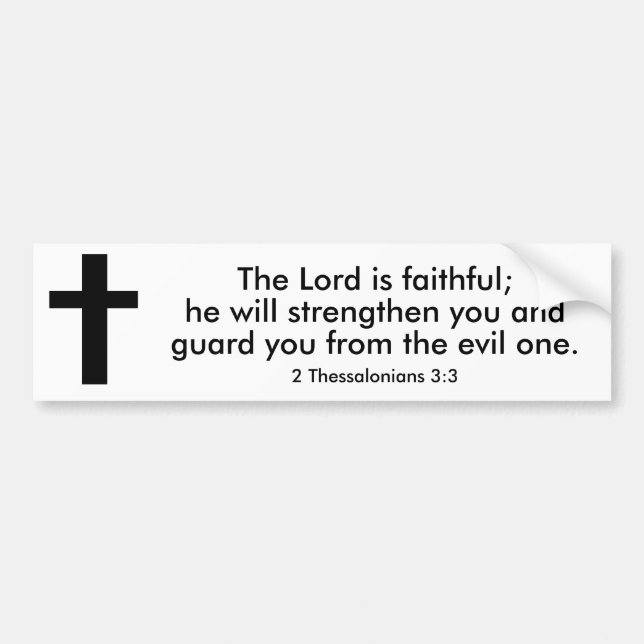 2 Thessalonians 3:3 Bible Verse Bumper Sticker  (Devant)