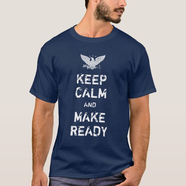 2MA - Gardez le calme et préparez votre T-shirt (A (Devant)