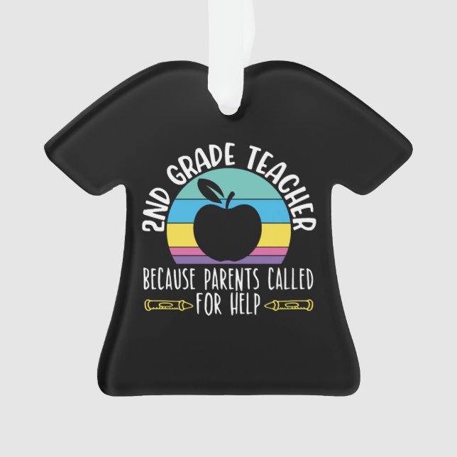 2nd Grade Teacher Shirts I Love My Second Graders (devant)