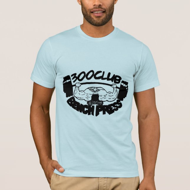300 Club Bench Press Hommes Bella Canvas TShirt (Devant)