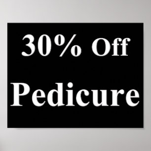 30% de réduction sur pédicure Poster Matte
