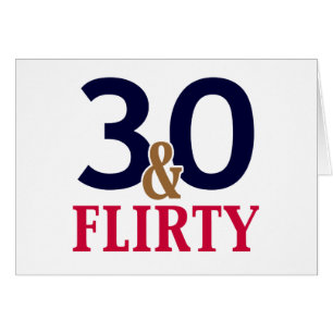 30 et Flirty Card