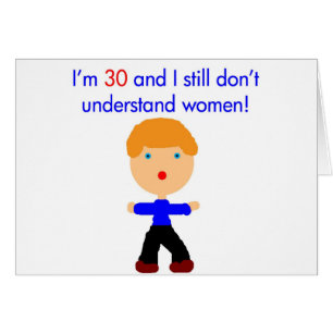 30 ne comprenez pas les femmes