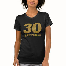 30 PRODUIT dans T-shirt d'anniversaire d'or de